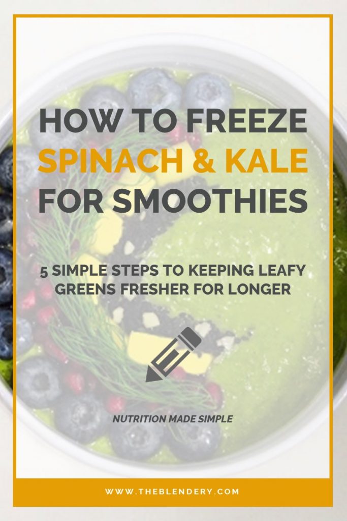 Freezing Leafy Greens For Smoothies