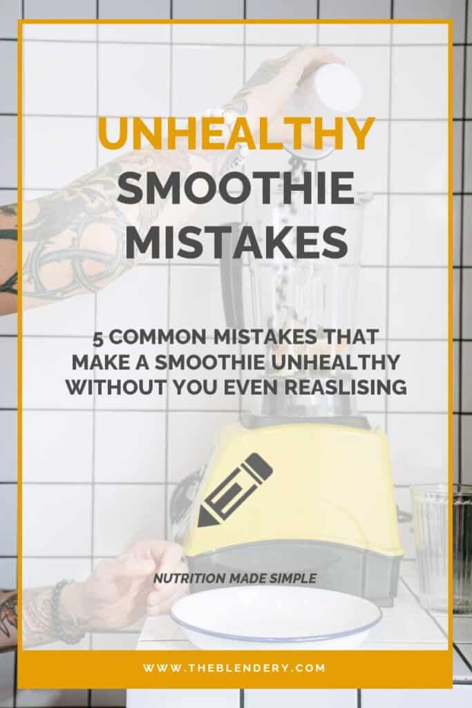 Unhealthy Smoothie Mistakes To Avoid Pinterest