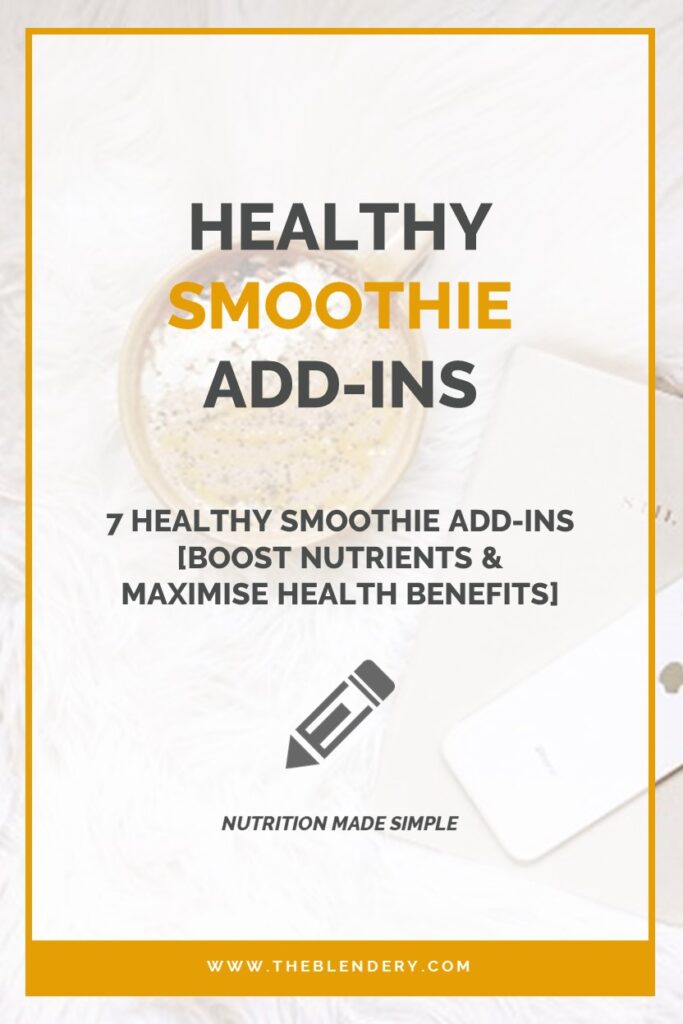 Healthy Smoothie Add-Ins