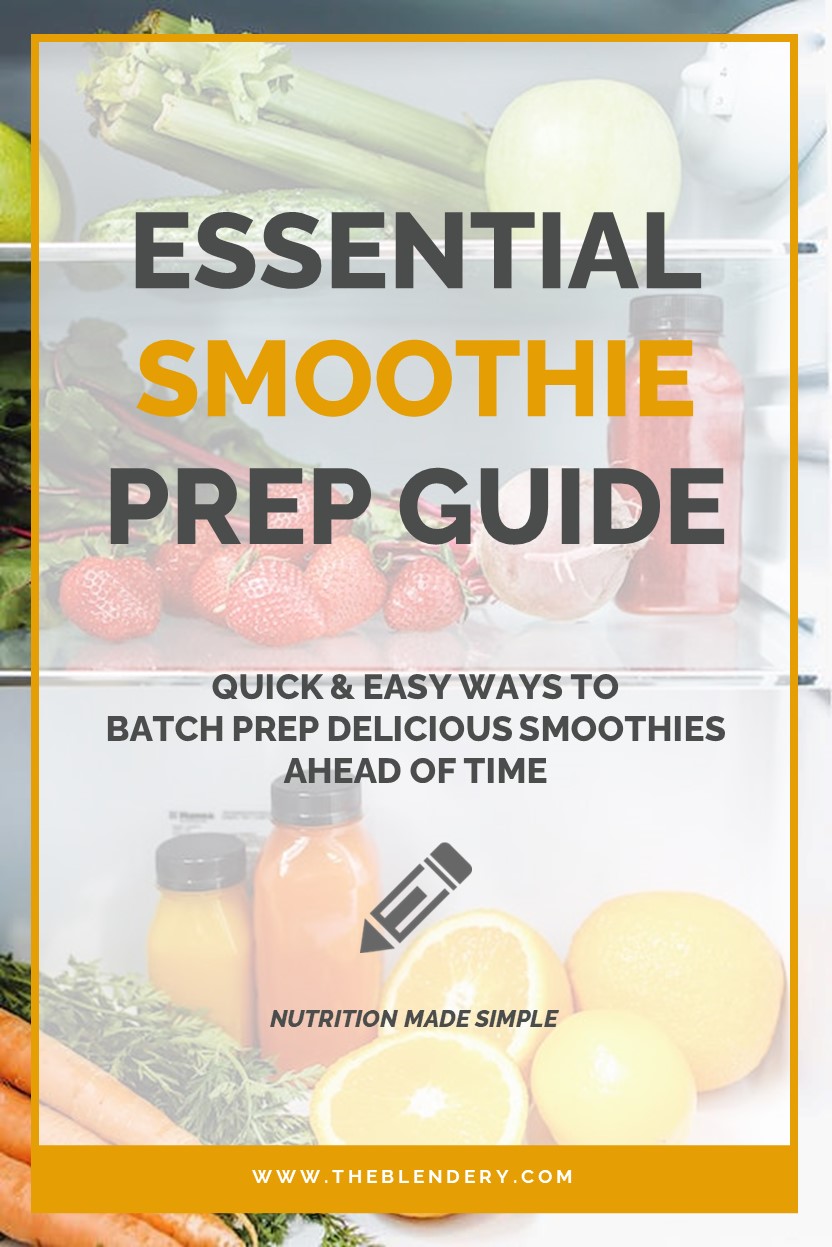 Prep Smoothies Ahead of Time Pinterest